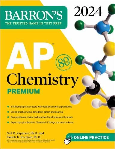 Barron's Ap Prep Ser.: AP Chemistry Premium, 2024: 6 Practice Tests + Review