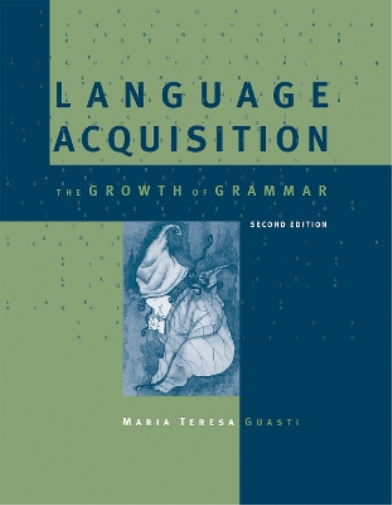 Maria Teresa Guasti Language Acquisition (Tascabile)