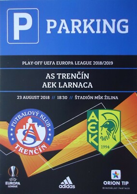 TICKET Parking UEFA EL 2018/19 AS Trencin - AEK Larnaca