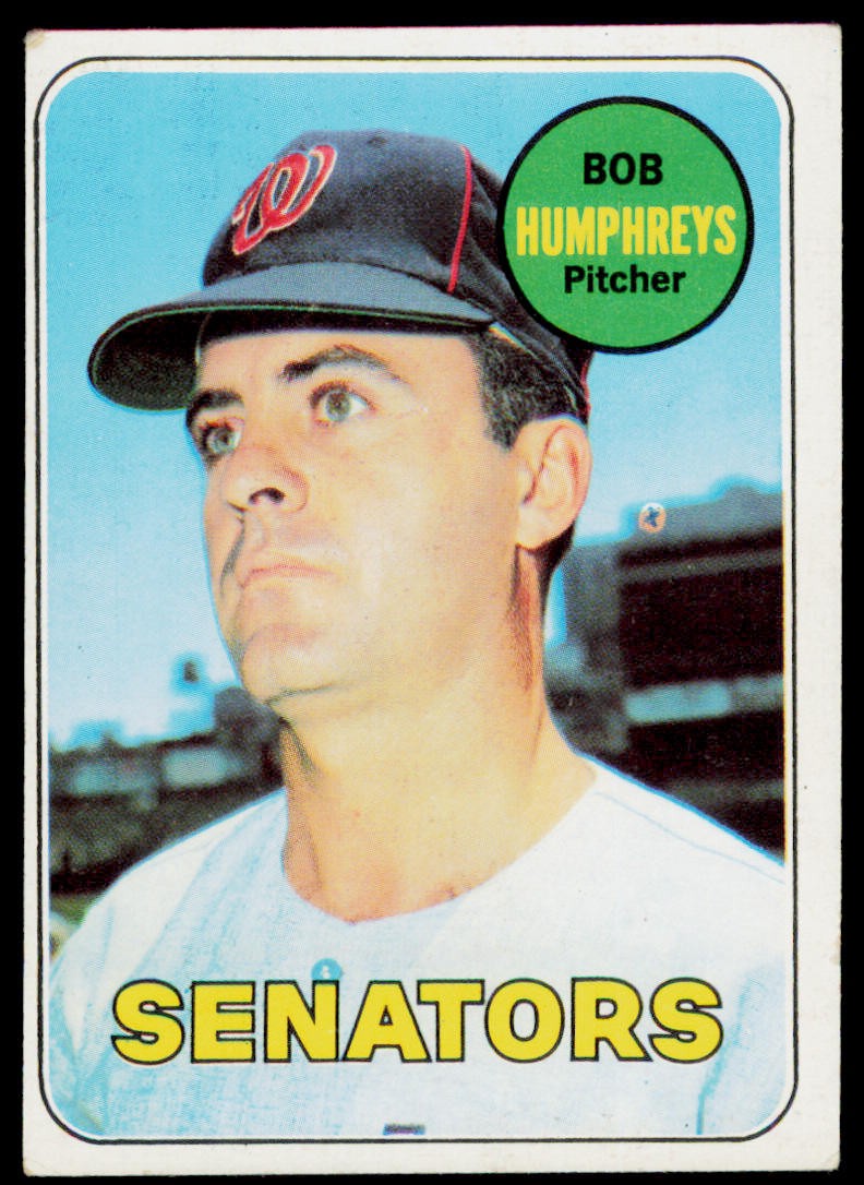 1969 Topps Bob Humphreys 84 Washington Senators