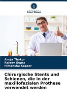 Chirurgische Stents Und Schienen, Die In Der Maxillofazialen Prothese Verwendet