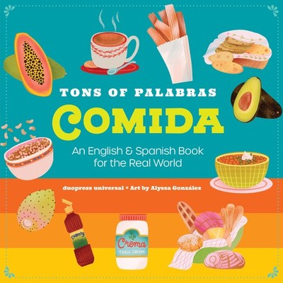 Tons of Palabras: Comida: An English & Spanish Book for kids to help them le...