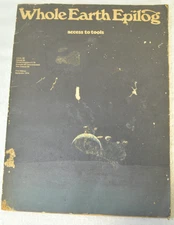 Whole Earth Epilog Access To Tools First Edition September 1974 Soft Cover