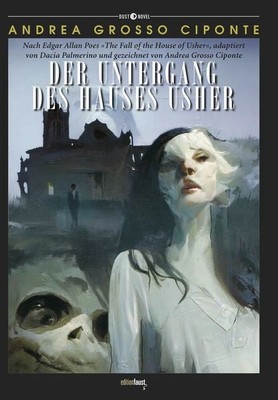 Der Untergang des Hauses Usher Graphic Novel. Nach Edgar Allan Poe, adaptiert...