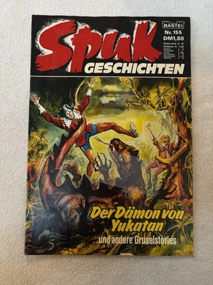 Spuk Geschichten Nr. 155 - Der Dämon von Yukatan - Bastei Horror Comic 1982 - Bild 1 von 3