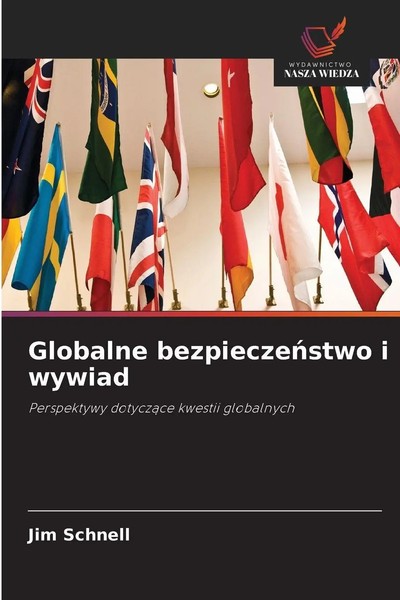 Jim Schnell | Globalne Bezpiecze¿Stwo I Wywiad | Taschenbuch | Polnisch (2025)-image
