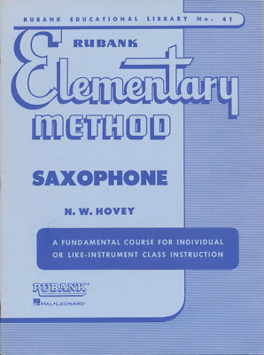 Rubank Elementary Method Saxophone Book No. 41 Hovey Hal Leonard