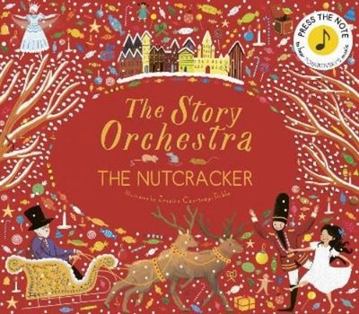 Katy Flint The Story Orchestra: The Nutcracker (Mixed Media Product)