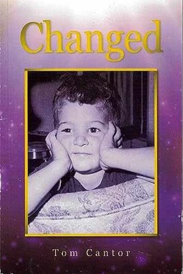 Changed - Paperback, by Tom Cantor - Very Good j