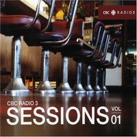 Various - Cbc Radio 3 Sessions VOL.1 - Cd - G3Z