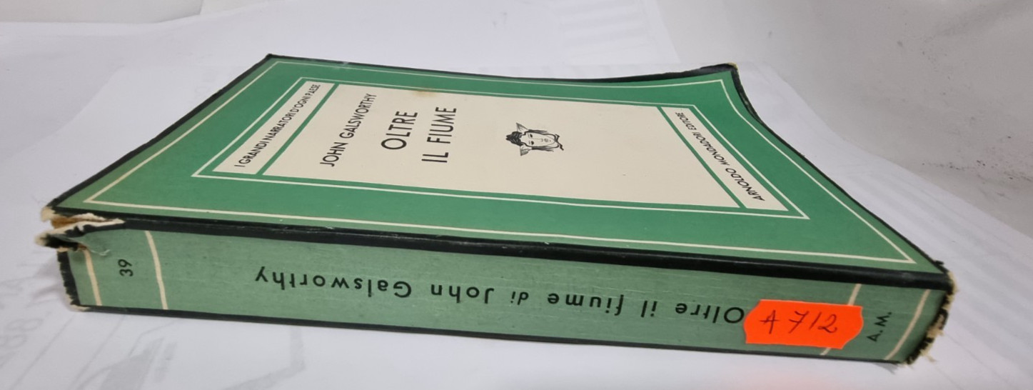 Oltre il fiume - John Galsworthy, Mondadori 1950 foto 4