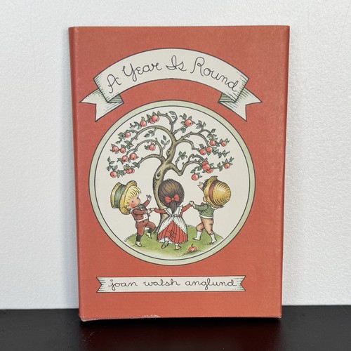 A Year Is Round By Joan Walsh Anglund - 1966 1st Edition Hardback NEW