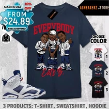 Shirt To Match AJ 6 Olympic Sneaker Matching Tee Everybody Eats B T-Shirt
