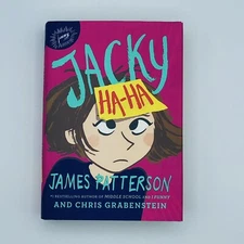 Jacky Ha-Ha: Young Reader Fiction Adventure Hardcover Book By James Patterson