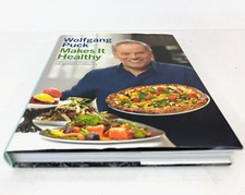 Wolfgang Puck Makes It Healthy: Light, Delicious Recipes - Autographed / Signed