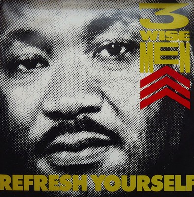 Three Wize Men - Refresh Yourself (7'', Single, Pic)