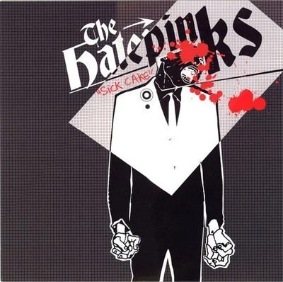 The Hatepinks    Sick Cake LP - NEW