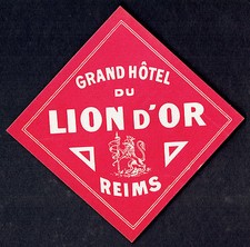 Luggage Label ~ Grand Hotel Du Lion D'Or ~ REIMS FRANCE ~ Lion Crest