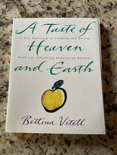 A Taste of Heaven and Earth  A Zen Approach, New