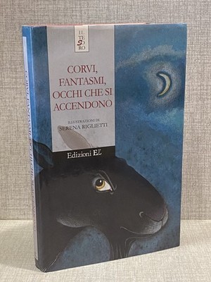 RABEN, GEISTER, LEUCHTENDE AUGEN Serena Riglietti und EL
