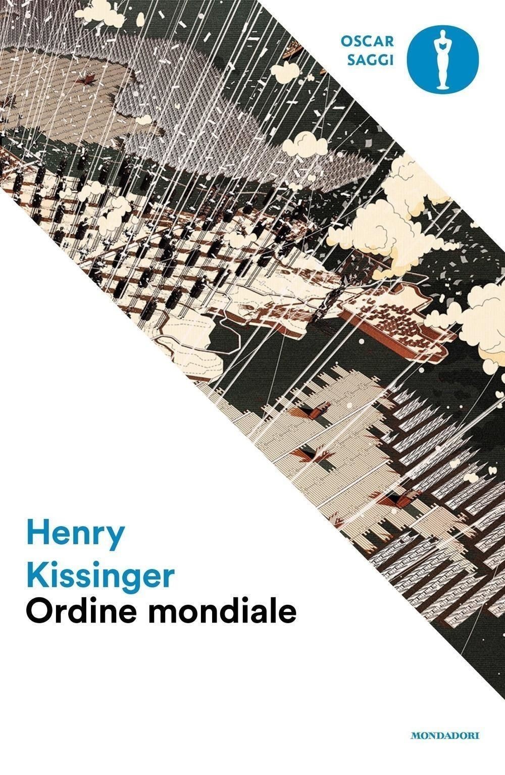 Libri Henry Kissinger - Ordine Mondiale