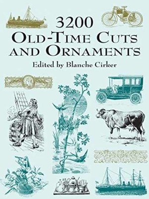 3200 Old-Time Cuts and Ornaments - Paperback, by Cirker Blanche - Acceptable