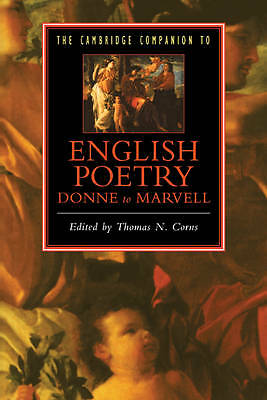 The Cambridge Companion to English Poetry, Donne to Marvell Corns Paperback