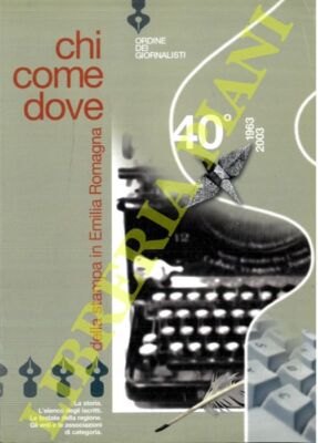 (SANTINI Claudio - ZALAMBANI Roberto - GRANINI Argia) - Chi come dove della sta