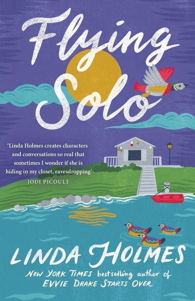 Linda Holmes | Flying Solo | Taschenbuch | Englisch (2023) | Hodder & Stoughton-image