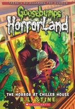 The Horror at Chiller House (Goosebumps: Horrorland (Quality)), Stine, R. L., Us