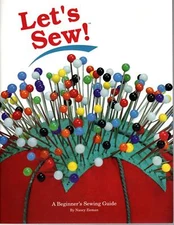 Let's Sew: A Beginner's Sewing Guide by Zieman