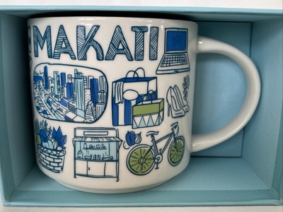 Starbucks Been There Series MAKATI Philippines 14oz MUG NIB Starbucks Been There Series MAKATI Philippines 14oz MUG NIB