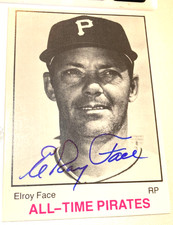 1983 TCMA ALL TIME PIRATES ELROY FACE   SIGNED AUTO BASEBALL CARD# +CERT