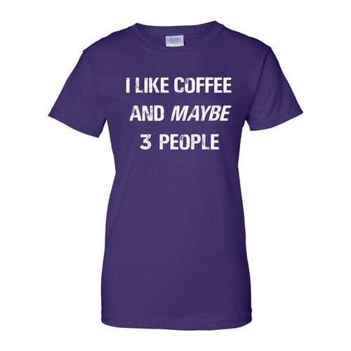 I Like Coffee and Maybe 3 People Mens Womens Graphic T Shirts - Bild 16 von 26