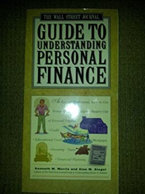 The Wall Street Zeitschrift Guide To Understanding Personal Finance
