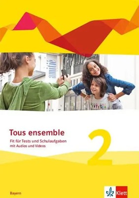 Tous ensemble 2. Ausgabe Bayern | Bundle | Tous ensemble. Ausgabe Bayern ab 2019
