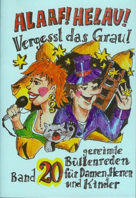 Thumbnail - Alaaf Helau Vergesst Das Grau - Regina Ebert - 9783930685240