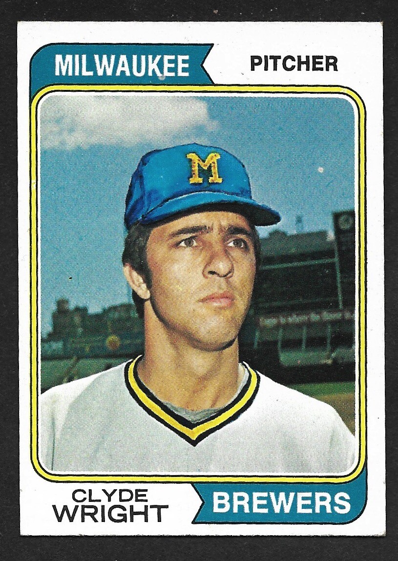 1974 TOPPS #525  Clyde Wright  MILWAUKEE BREWERS  EX+   A