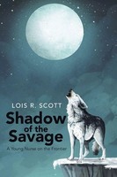 Lois R. Scott | Shadow Of The Savage | Taschenbuch | Englisch (2001) | iUniverse