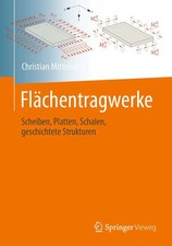 Flächentragwerke | Scheiben, Platten, Schale...