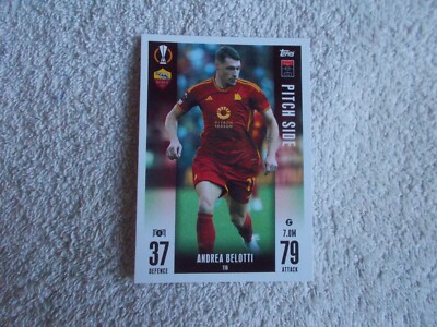 Match Attax Extra 2024 Fußball ''ANDREA BELOTTI'' #116 AS Roma Sammelkarte PS