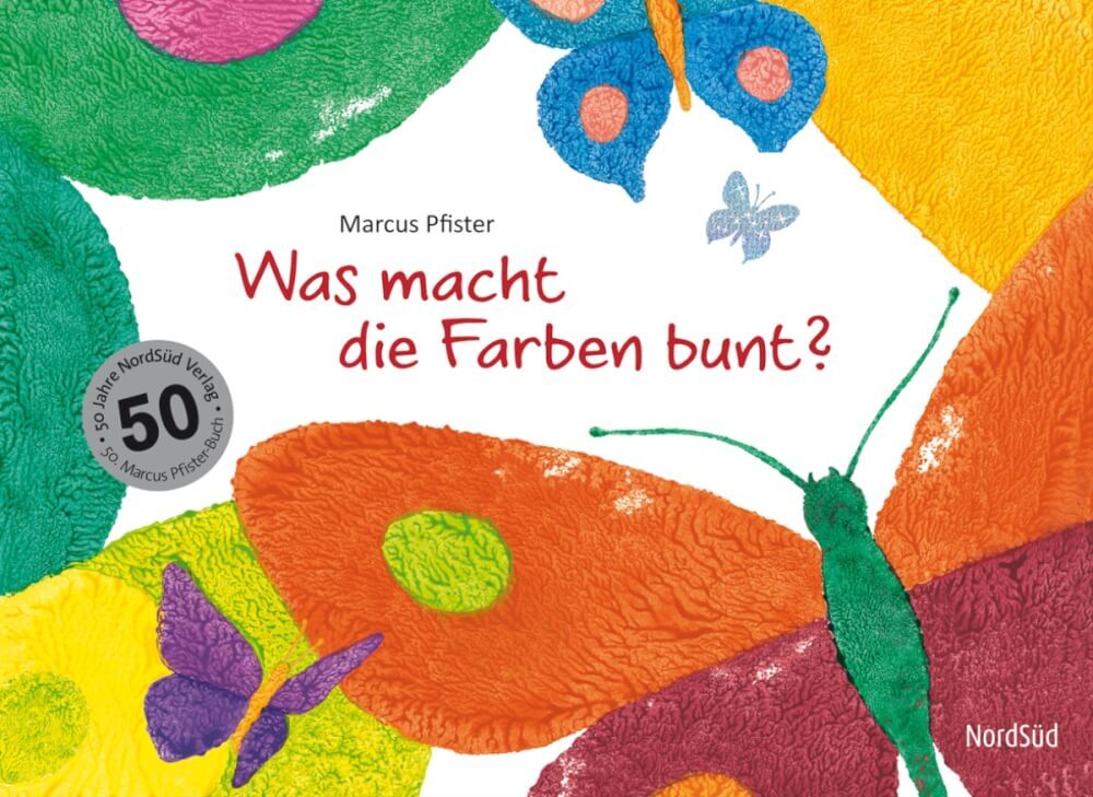 Was Macht Die Farben Bunt?
