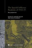 The Spanish Influenza Pandemic Of 1918-1919 New Perspectives Killingray (U. A.)