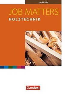 Job Matters - 2nd edition: A2 - Holztechnik: Arbeitsheft... | Buch | Zustand gut