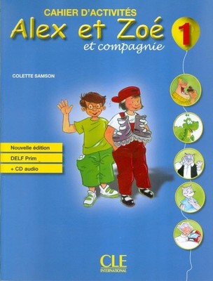 Alex et Zoe et Compagnie Cahier d'Exercises plus CD- Nouvelle Edition (Frenc...