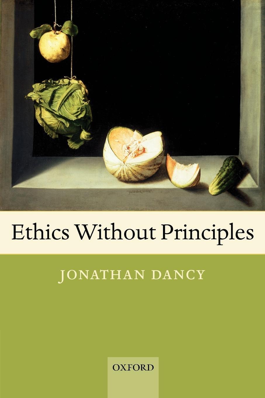Thumbnail - Jonathan Dancy | Ethics Without Principles | Taschenbuch | Englisch
