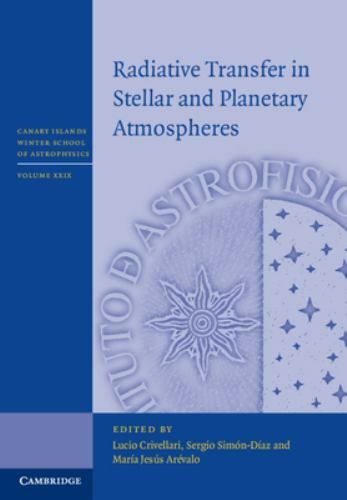 Radiative Transfer Stellar Planetary Atmospheres 29 Hardcover 9781108499538 LN