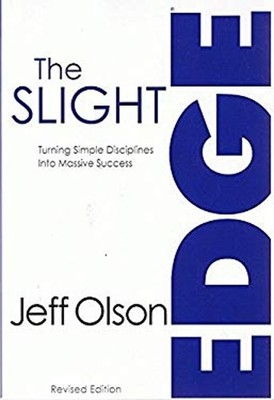 The Slight Edge : Secret to a Successful Life Paperback Jeff Olso