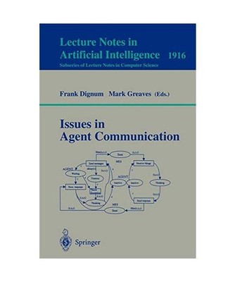 Issues in Agent Communication
