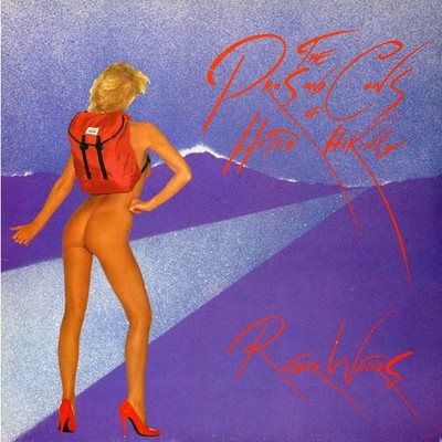 Roger Waters - Die Vor- und Nachteile von Hitch Hiking - (1C 064 2401051, 064 2401051)
